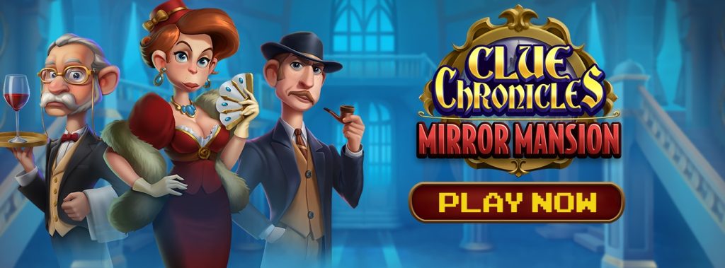 Clue Chronicles Mirror Mansion game banner with classic detective theme, featuring characters like a butler holding wine, a glamorous woman with a fan, and a detective with a pipe. Play Now button prompts for engaging gameplay experience on EternalSlots.com casino blog.